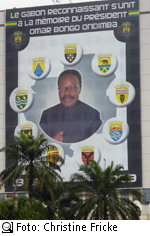 'Das dankbare Gabun vereinigt sich in der Erinnerung an Präsident Omar Bongo Ondimba', Foto: Christine Fricke